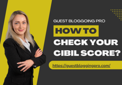 How to Check Your CIBIL Score?