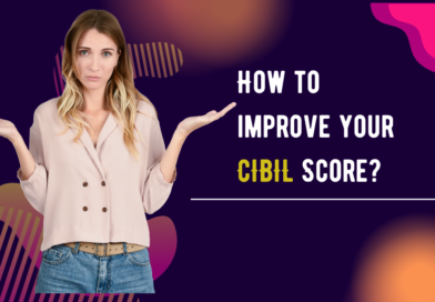 How to Improve Your CIBIL Score